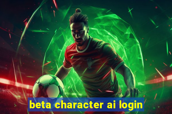 beta character ai login